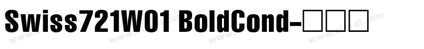 Swiss721W01 BoldCond字体转换
